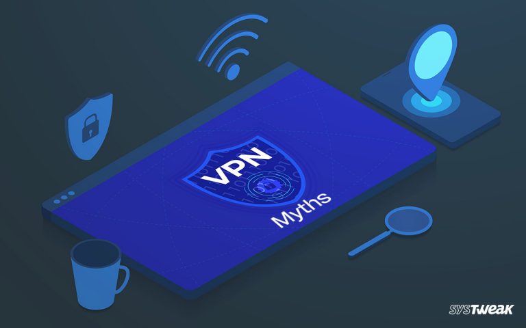 5 Common VPN Myths Debunked!