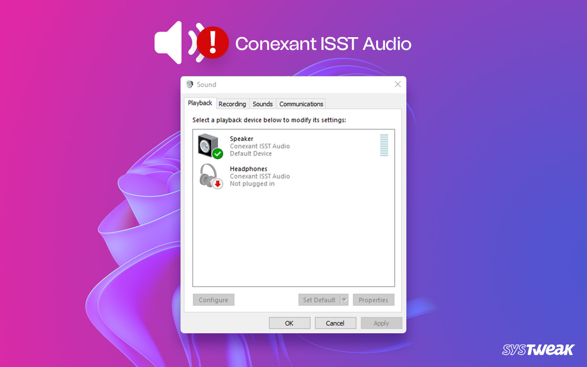 Fix Conexant ISST Audio not Working in Windows 1011