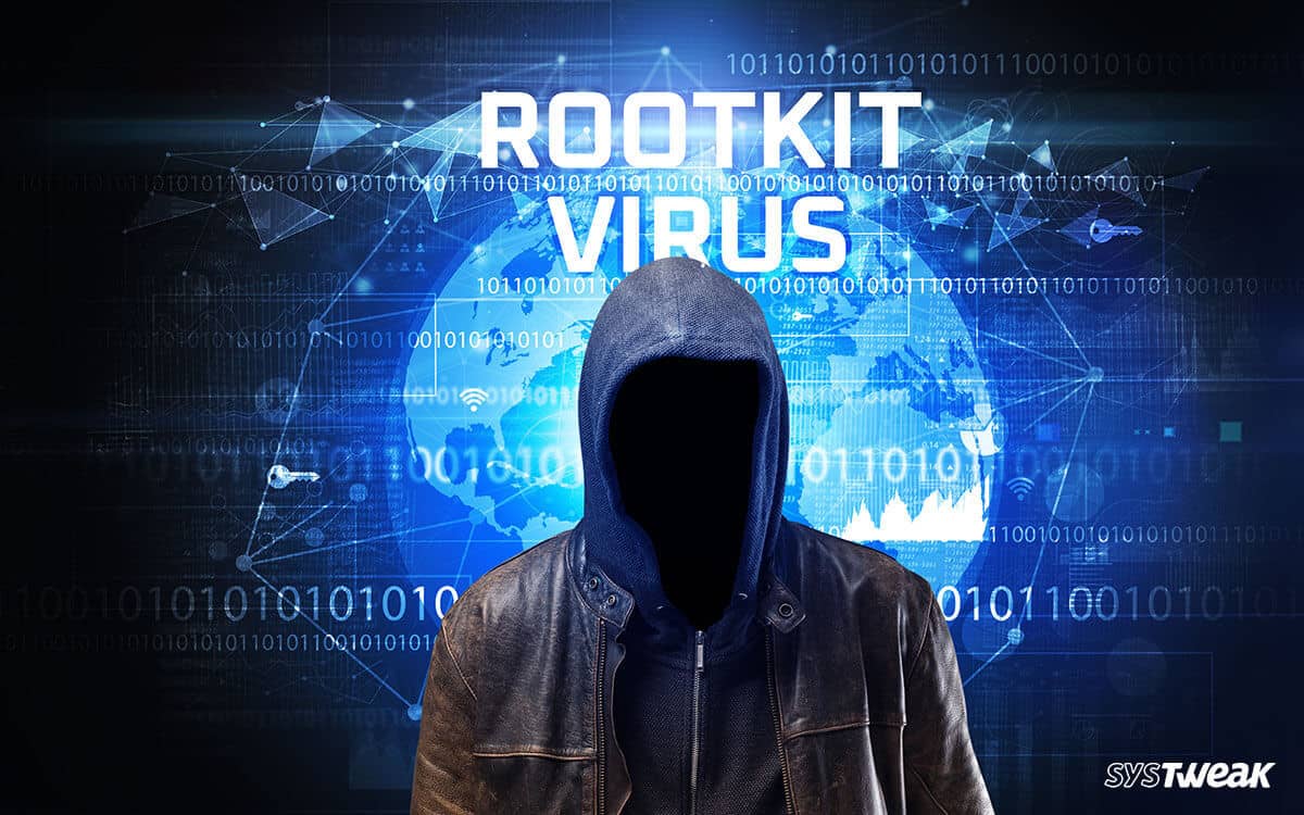 What is a Rootkit and How Do You Stop It
