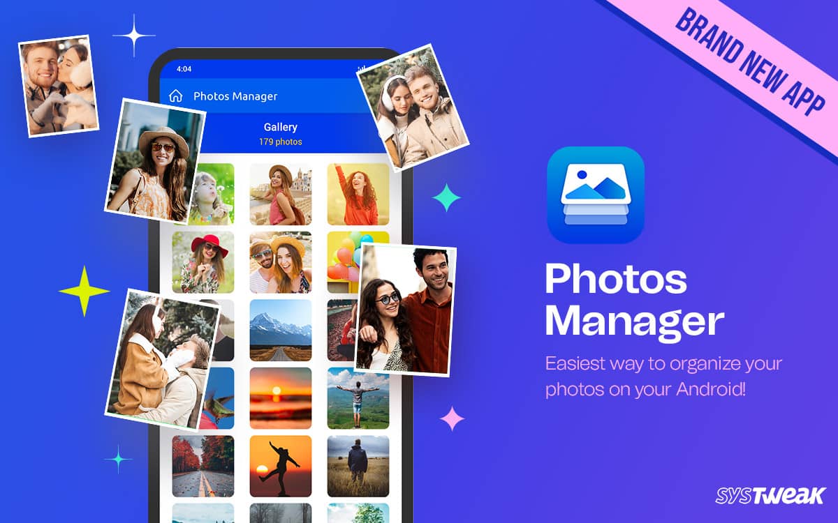 Systweak Software Launches "Photos Manager" For Android Users