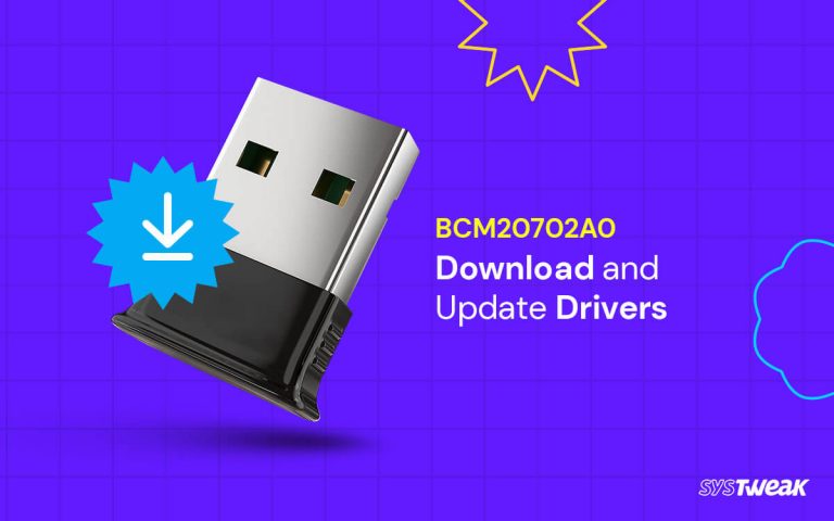 Download-and-Update-Guide---BCM20702A0-Drivers