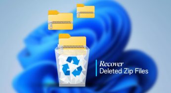 Recover Deleted Zip Files on your PC in Minutes! [3 Ways]
