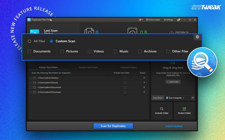 Systweak Software Updates Duplicate Files Fixer To Get More Accurate Results