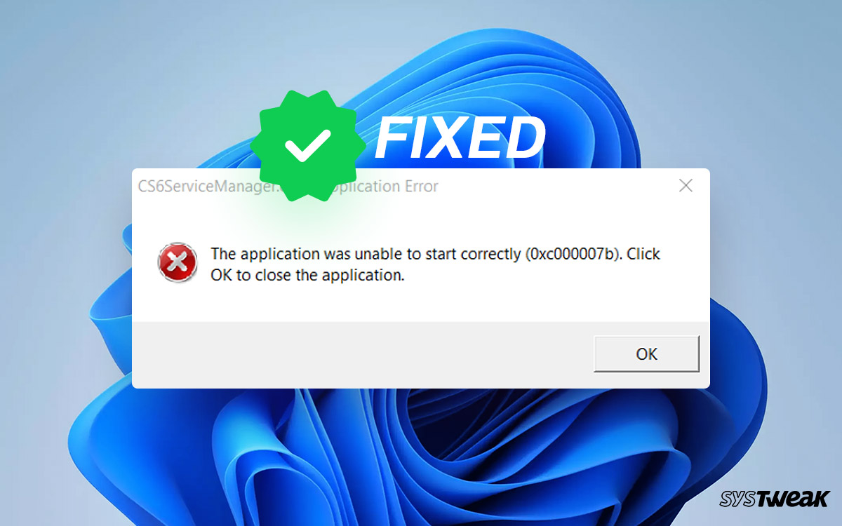 Error-The-Application-was-Unable-to-Start-Correctly