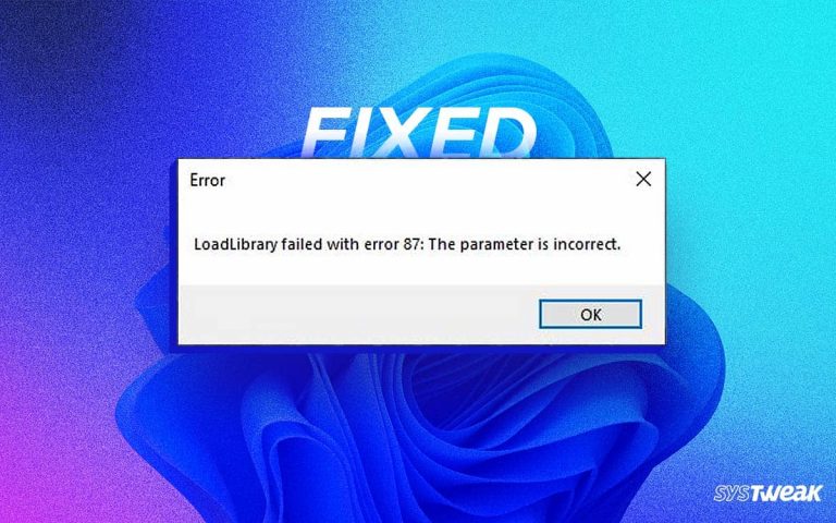 Fixed---Loadlibrary-Failed-With-Error-Code-87