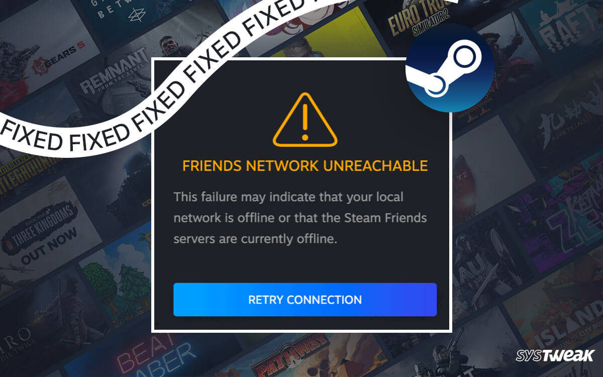 How-to-fix-Steam-Friends-Network-Unreachable-Issue